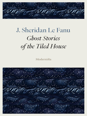 cover image of Ghost Stories of the Tiled House